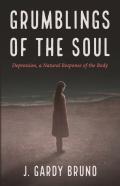 Grumblings Of The Soul