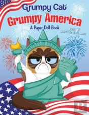 Grumpy America - A Paper Doll Book