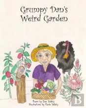 Grumpy Dan'S Weird Garden