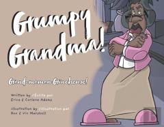 Grumpy Grandma!