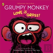 Grumpy Monkey Love Is Gross