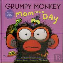 Grumpy Monkey Mom For A Day