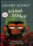 Grumpy Monkey School Stinks!