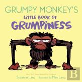Grumpy Monkey'S Little Book Of Grumpiness
