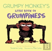 Grumpy Monkey'S Little Book Of Grumpiness