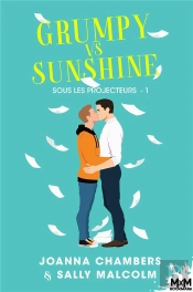 Grumpy Vs Sunshine : Sous Les Projecteurs, T1