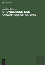 Grundlagen Der Organischen Chemie