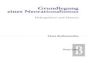 Grundlegung Eines Neorationalismus