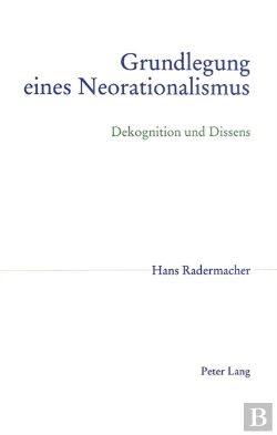 Bertrand.pt - Grundlegung Eines Neorationalismus