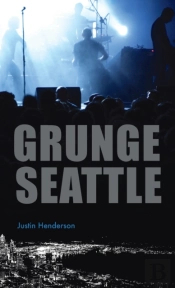 Grunge Seattle