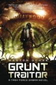 Grunt Traitor