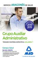 Grupo Auxiliar Administrativo Del Servicio Aragonés De Salud (Salud-Aragón). Temario Materia Específ