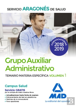 Bertrand.pt - Grupo Auxiliar Administrativo Del Servicio Aragonés De Salud (Salud-Aragón). Temario Materia Específ