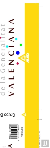 Grupo B. Administracion General De La Generalitat Valenciana (Rama Juridica). Temario Bloque. Especi