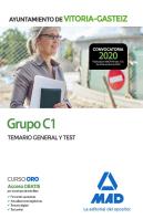 Grupo C1 Del Ayuntamiento De Vitoria-Gasteiz. Temario General Y Test