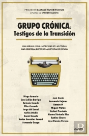Grupo Cronica Testigos De La Transicion