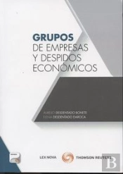 Grupos De Empresas Y Despidos Económicos (Papel + E-Book)