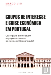 Grupos de Interesse e Crise Económica em Portugal