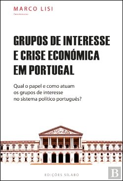 Bertrand.pt - Grupos de Interesse e Crise Económica em Portugal