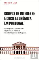 Grupos de Interesse e Crise Económica em Portugal