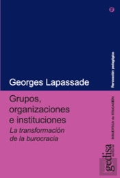 Grupos, Organizaciones E Instituciones
