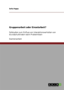 Gruppenarbeit Oder Einzelarbeit?