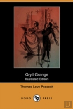 Bertrand.pt - Gryll Grange (Illustrated Edition) (Dodo Press)