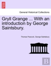Gryll Grange ... With An Introduction By