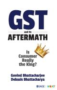 Gst And Its Aftermath