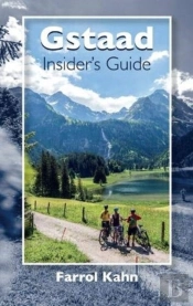 Gstaad Insider'S Guide