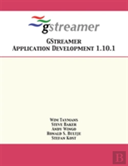 Bertrand.pt - Gstreamer Application Development 1.10.1