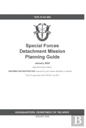 Gta 31-01-003 Special Forces Detachment Mission Planning Guide