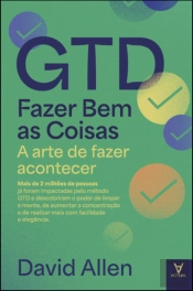 GTD - Fazer Bem as Coisas