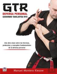 Gtr Defensa Personal. Goshindo Taikijutsu Ryu