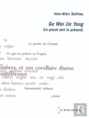 Gu Wei Jin Yong