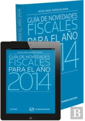 Gu¡A De Novedades Fiscales Para El Año 2014 (Papel + E-Book)