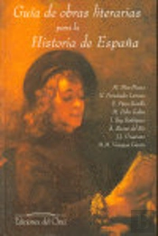 Gu¡A De Obras Literarias Para La Historia De España
