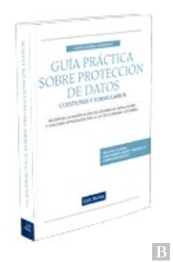 Bertrand.pt - Gu¡A Práctica Sobre Protección De Datos: Cuestiones Y Formularios
