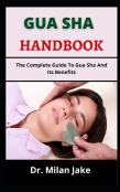 Gua Sha Handbook