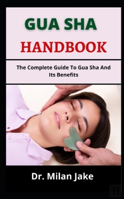 Bertrand.pt - Gua Sha Handbook
