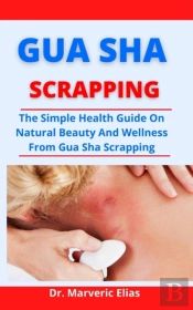 Gua Sha Scrapping