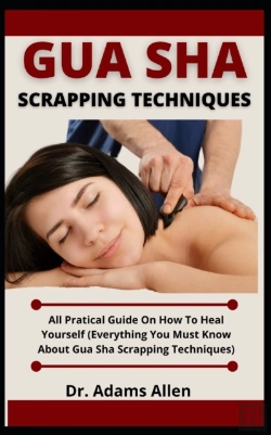 Bertrand.pt - Gua Sha Scrapping Technique