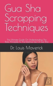 Gua Sha Scrapping Techniques