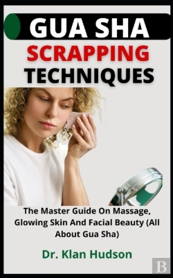 Bertrand.pt - Gua Sha Scrapping Techniques