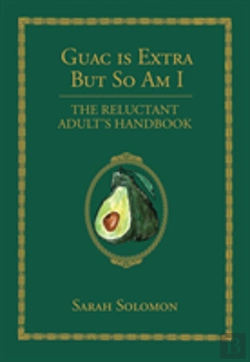 Bertrand.pt - Guac Is Extra But So Am I