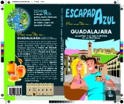 Guadalajara Escapada Azul