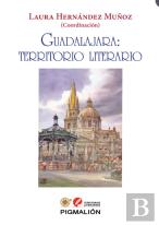 Guadalajara: Territorio Literario
