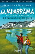 Guadarrama, Pasión Por La Montaña