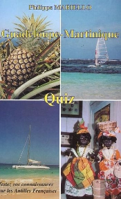 Guadeloupe-Martinique ; Quiz