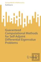 Guaranteed Computational Methods For Self-Adjoint Differential Eigenvalue Problems